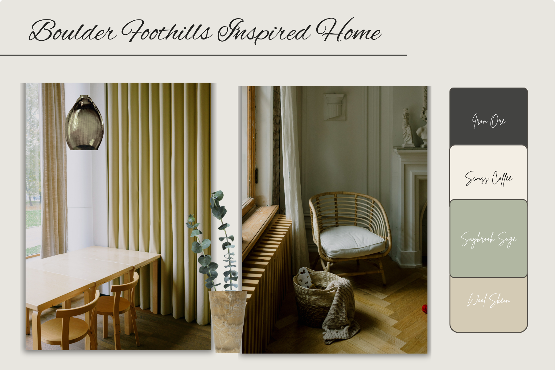 Boulder Foothills Inspired home color palate featuring warm neutrals and nature inspired green and grays by STS Boulder Foothills